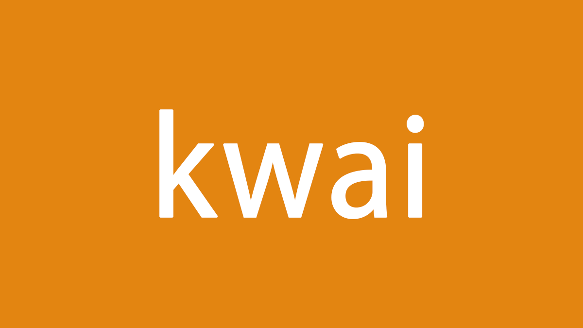 تحميل تطبيق كواي Kwai 2022