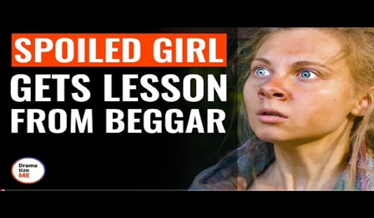 مشاهدة فيلم Spoiled Girl Gets Lesson From Beggar مترجم
